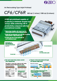 This is a product brochure of Riso Technologies' inkjet heads "CF6/CF6R". You can download the electronic brochure (PDF file).